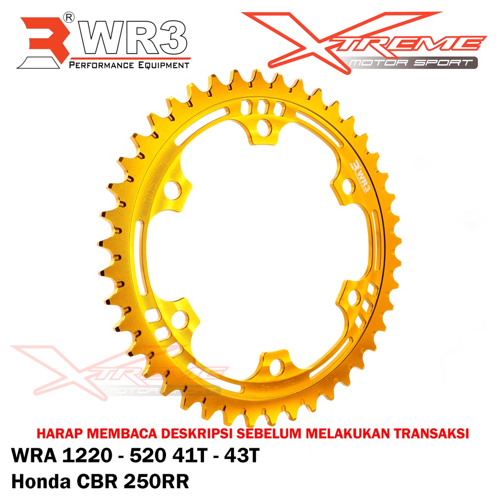 Gear Belakang WR3 WRA 1220 - 520 Uk. 41T-43T CBR 250 RR 250RR