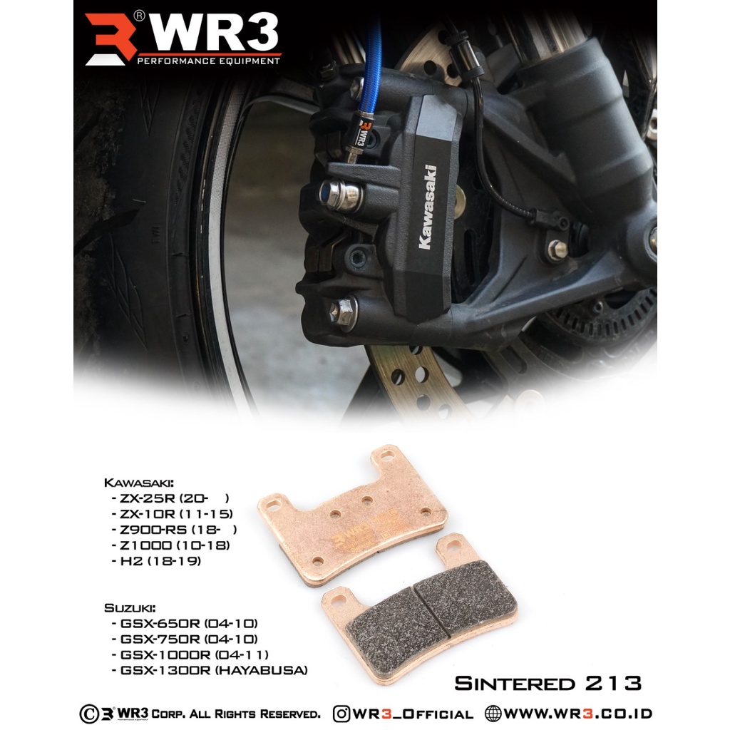 Kampas Rem WR3 Sintered Depan / Belakang ZX25R / ZX10R / Z900 / Z1000 / Versys 1000 / Ninja H2 / GSX 650R / 750R