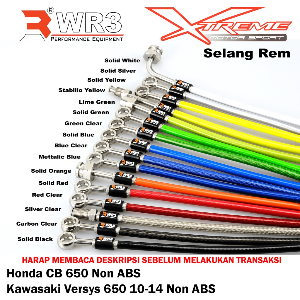 Selang Rem WR3 CB 650 / Kawasaki Versys 650 Non ABS