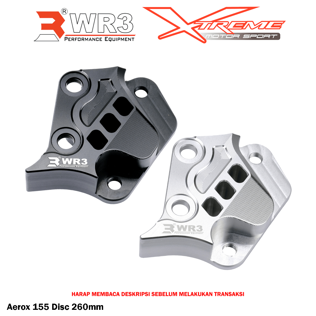Breket Kaliper Depan WR3 For Untuk Kaliper Brembo 4P1P Aerox 155 / Nmax 155 / New 2020 / Turbo Disk Standar / 260mm