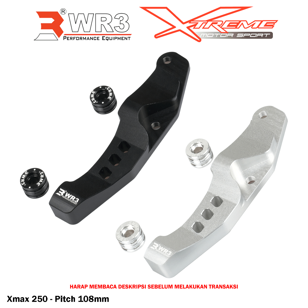 Breket Kaliper Depan Radial WR3 For Untuk Xmax 250 / R25 / MT25 / Forza 250 Pitch 100 / 108 mm