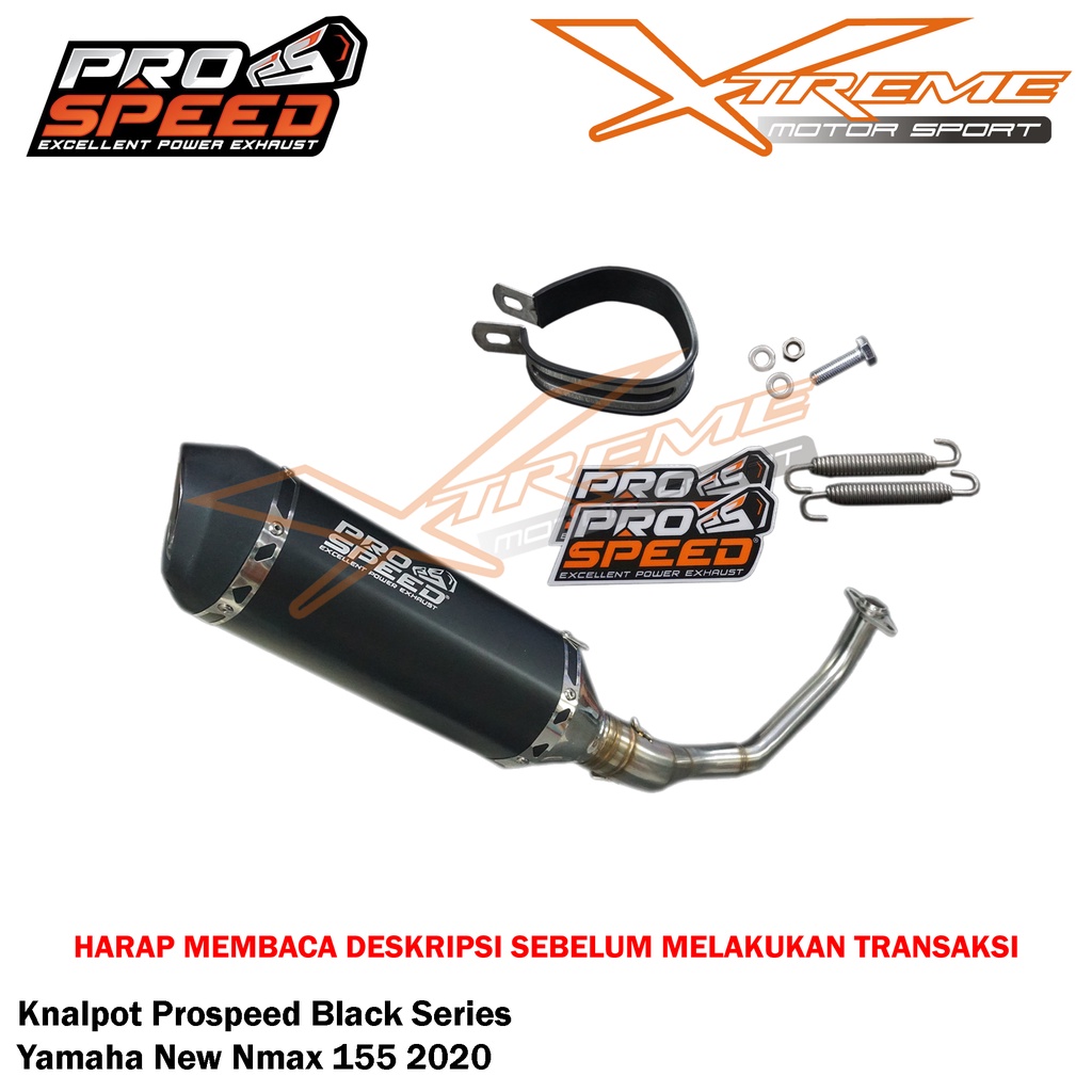 Knalpot Prospeed Black Series / CNC / Carbon Nmax / Aerox 155 Old / New / Turbo / Lexi 125 Stainless Fullsystem