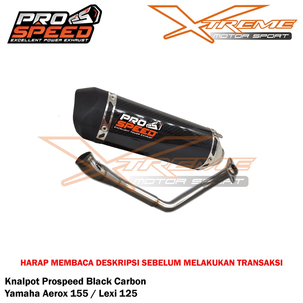 Knalpot Prospeed Black Series / CNC / Carbon Nmax / Aerox 155 Old / New / Turbo / Lexi 125 Stainless Fullsystem