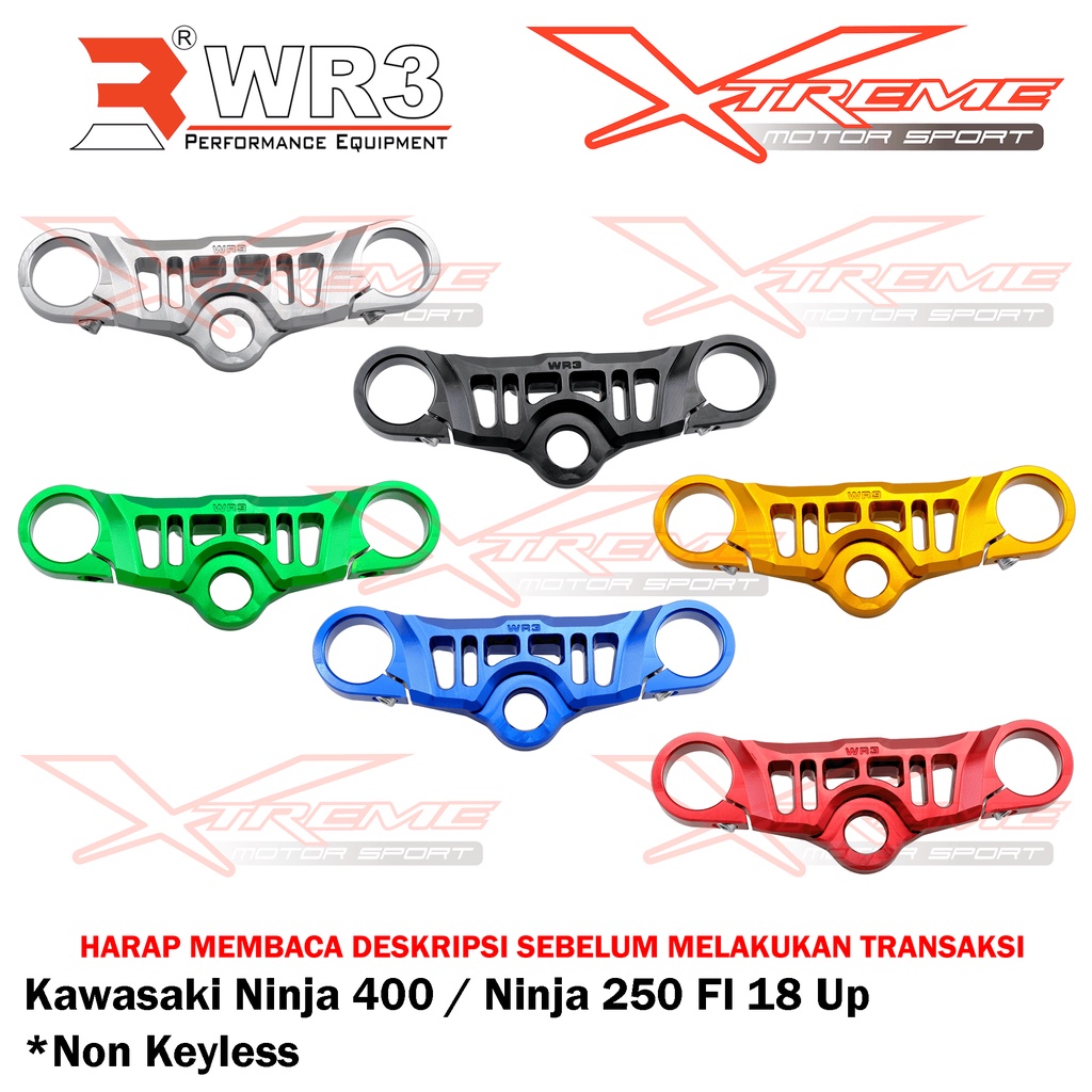 Segitiga Stang Triple Clamp WR3 Kawasaki New Ninja 250 Fi 2018 up Black silver