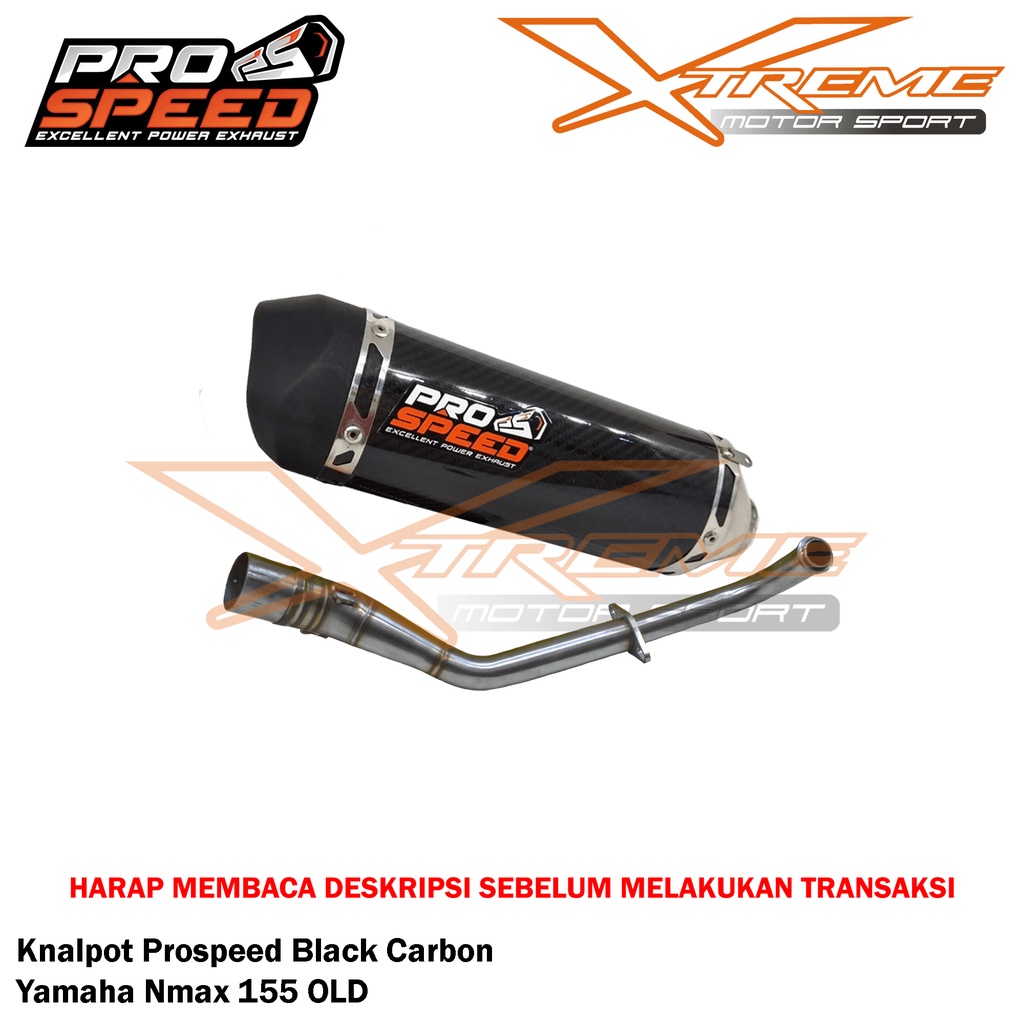 Knalpot Prospeed Black Series / CNC / Carbon Nmax / Aerox 155 Old / New / Turbo / Lexi 125 Stainless Fullsystem