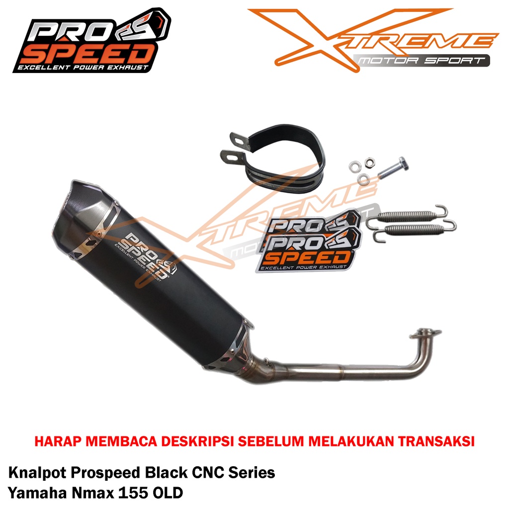 Knalpot Prospeed Black Series / CNC / Carbon Nmax / Aerox 155 Old / New / Turbo / Lexi 125 Stainless Fullsystem