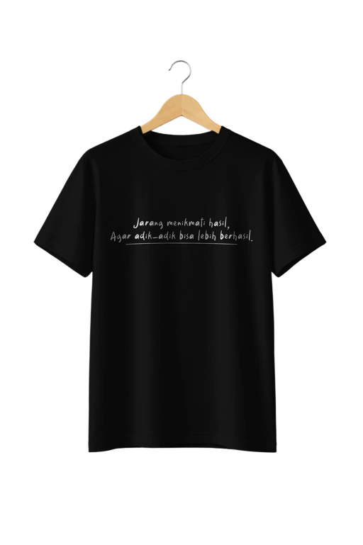 Image of Jarang menikmati hasil, agar adik-adik bisa lebih berhasil. 