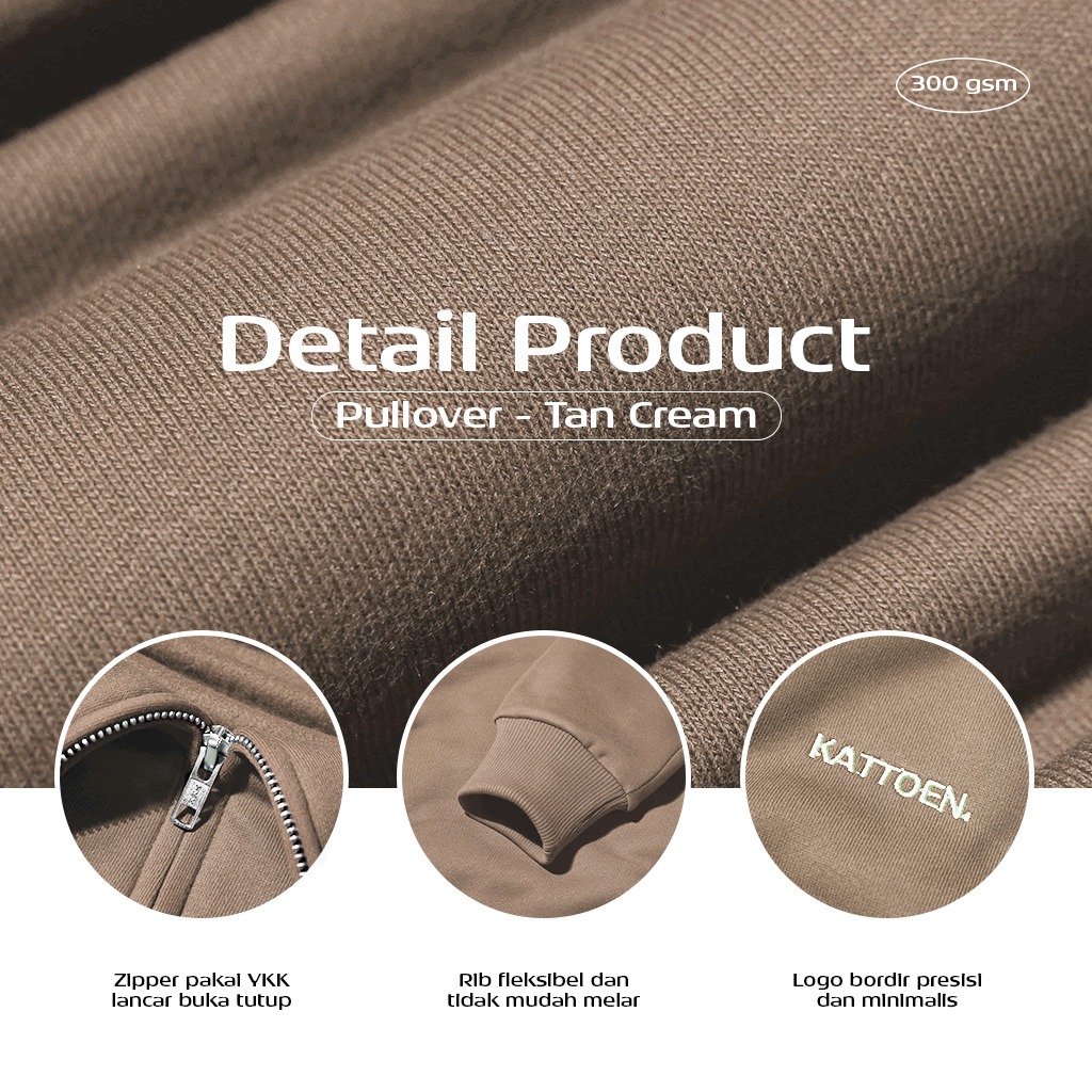 Kattoen - Cloudloom Jacket Jumper Hoodie Polos Tan Cream - Brown Cream Coklat Cream Muda 300 Gsm