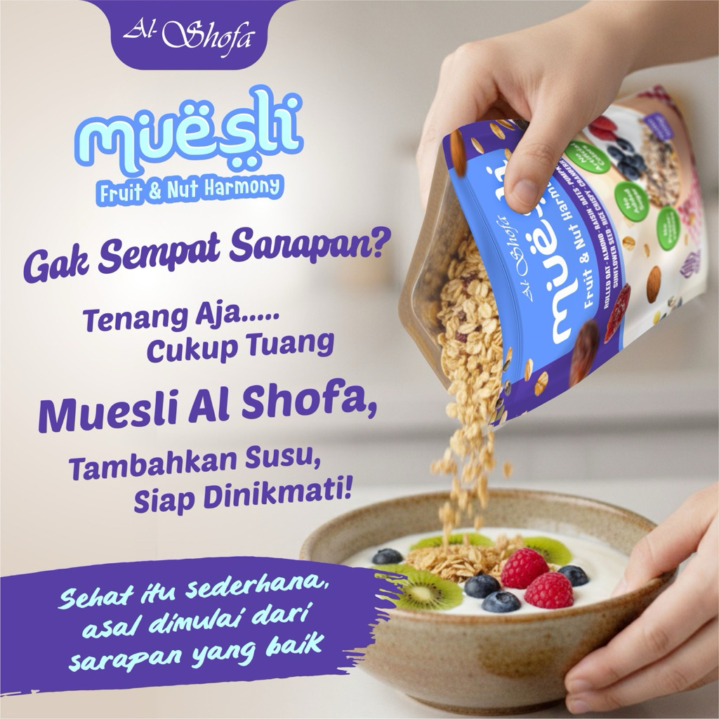 Muesli Al Shofa 500gr – Fruit & Nut Harmony | Rolled Oat Almond Kismis Kurma Cranberry | Healthy Breakfast Tanpa Pengawet