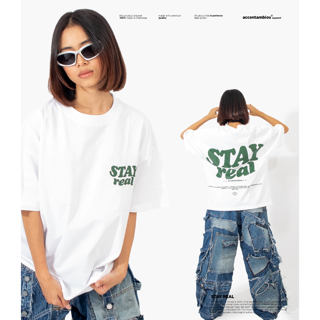 AccentAmbios Boxy Oversized T-Shirt Stay Real White Unisex - Cotton Combed 20s