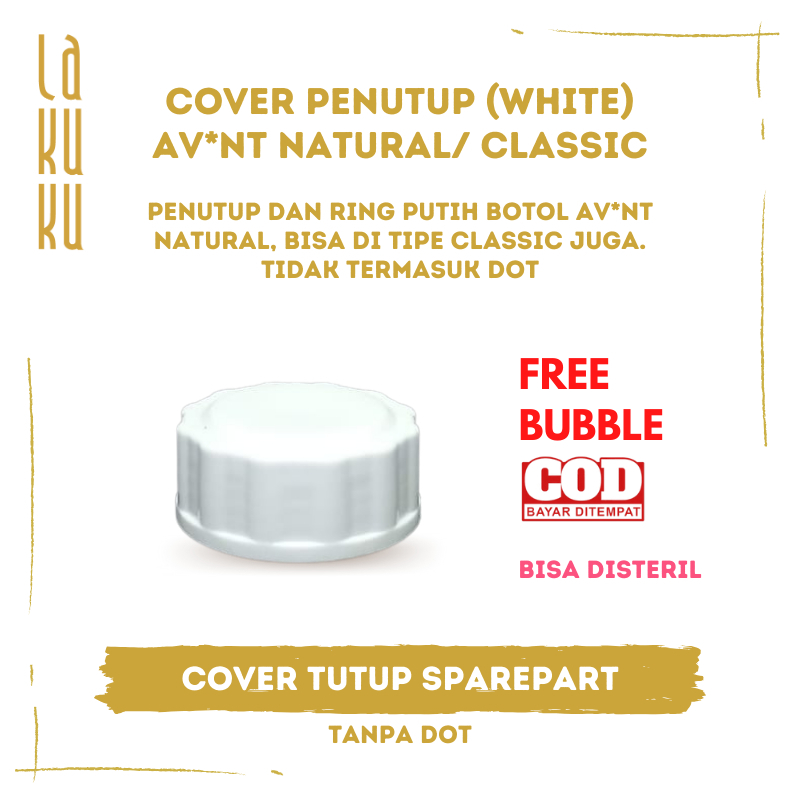 Lakuku - Cover Ring Putih dan Penutup bisa untuk Botol Susu Avent dan Mom uung