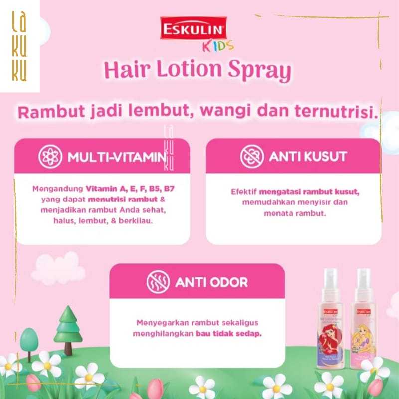Lakuku - Eskulin Kids Hair Lotion Spray Princess Wangi Bervitamin dan anti kusut