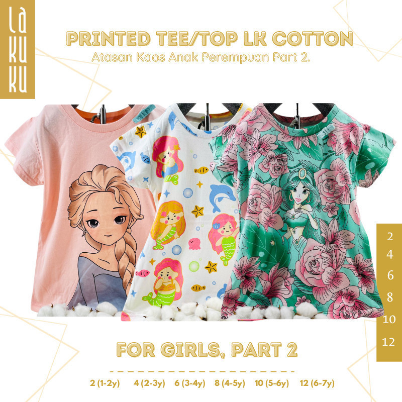 Lakuku - Printed Tee Top LK Cozy is Good Atasan Baju Kaos Anak Perempuan Cotton Katun versi 2