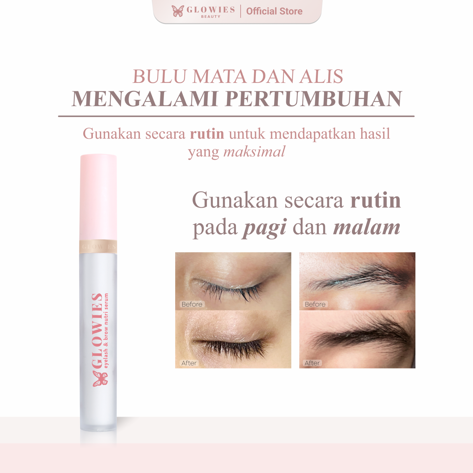 Glowies Serum Bulu Mata Serum Bulu Mata dan Alis Serum Pemanjang Alis dan Bulu Mata 4 ml Water Based Serum tidak perih dimata Bumil Busui Aman