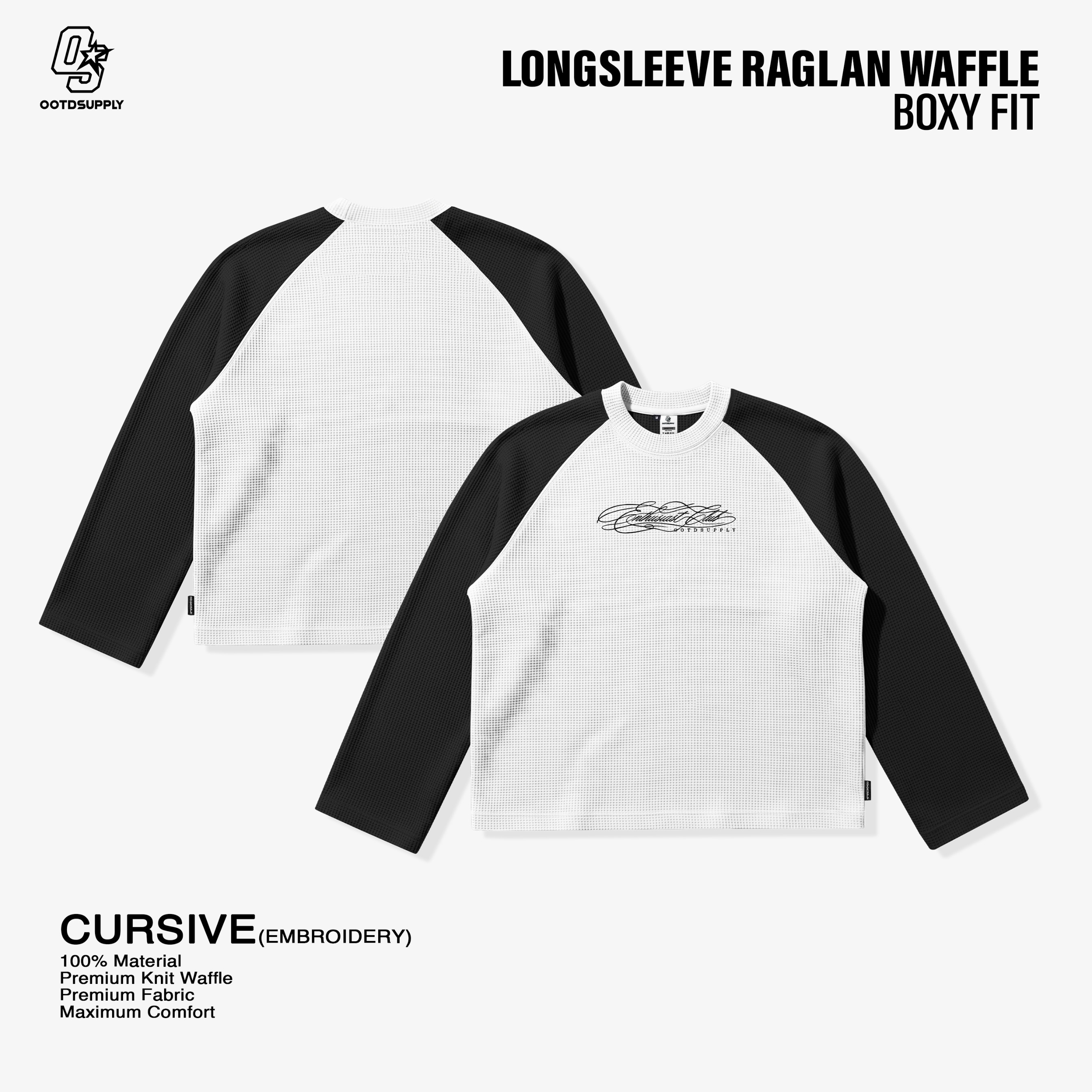 OOTDSUPPLY Longsleeve Boxy Raglan Waffle Cursive Embroidery White Black | Kaos Oversize Lengan Panjang Pria Wanita | Streetwear Unisex | OS-LSBX-RGL-WFL-WB-002E