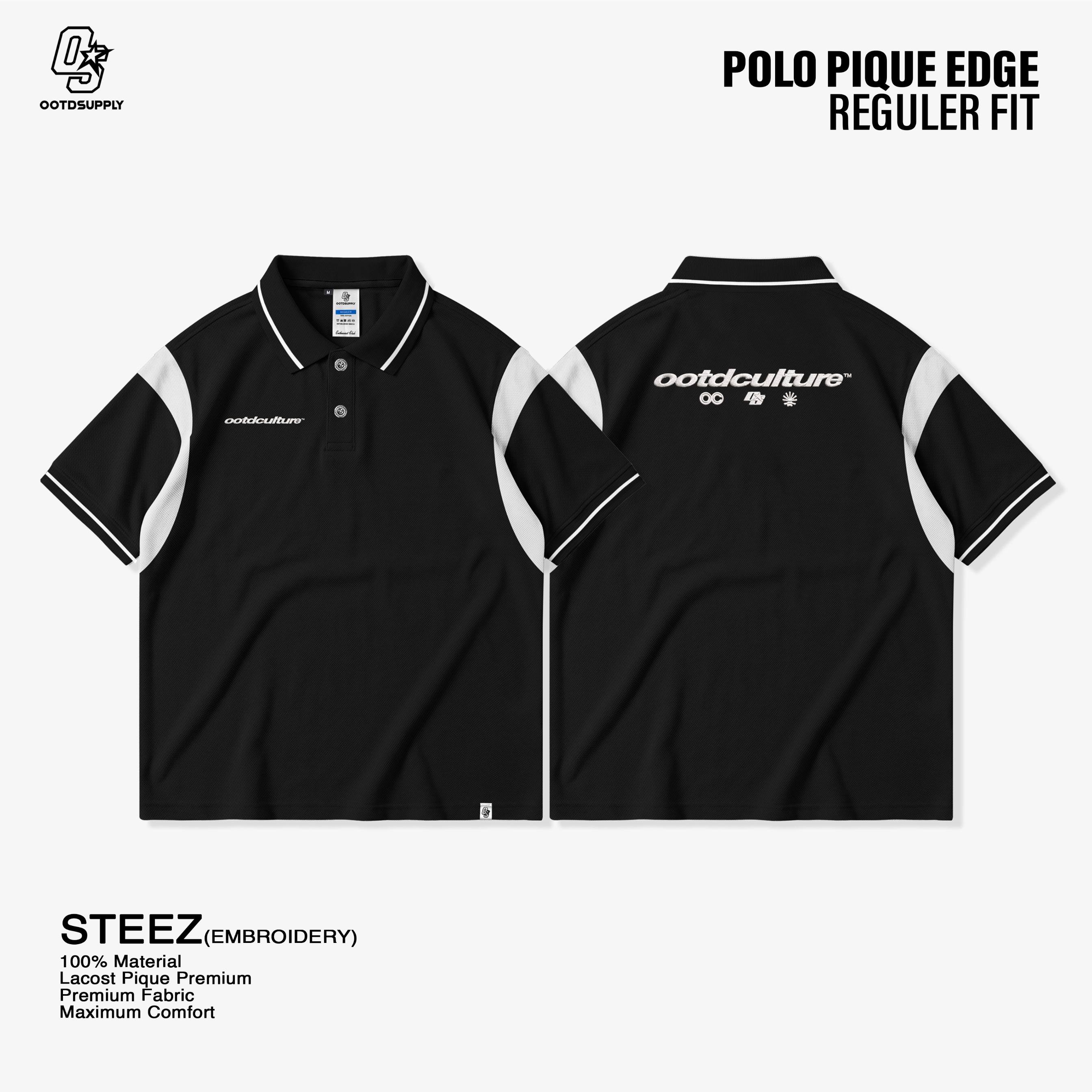 OOTDSUPPLY Polo Shirt Pique Edge Steez Embroidery Black l Polo Pique | Kemeja Unisex Kerah Polo Lacost I OS-PSPQ-RGB-EDGE-04E