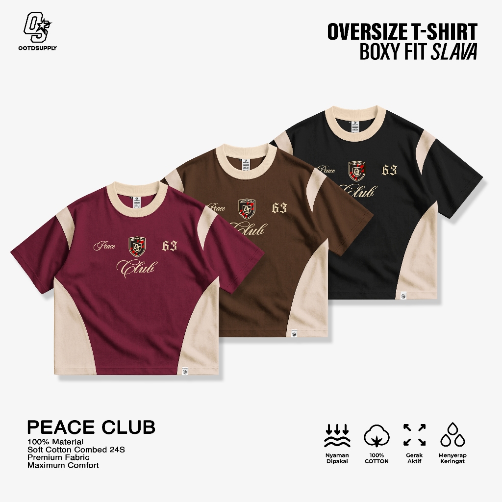 OOTDSUPPLY Oversize Boxy Slava Peace Club l Tshirt Kaos Boxyfit | OS-OVZ-BX-SLA-001