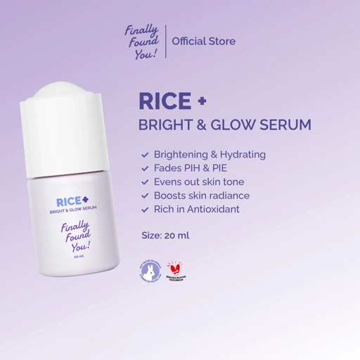 Finally Found You! RICE + BRIGHT & GLOW SERUM 20ml | Serum mencerahkan dan meratakan warna kulit untuk semua jenis kulit