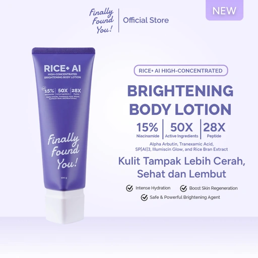 Finally Found You! RICE+ AI High-Concentrated Brightening Body Lotion | Lotion Badan Pencerah dengan 15% Niacinamide untuk Kulit Kusam & Belang