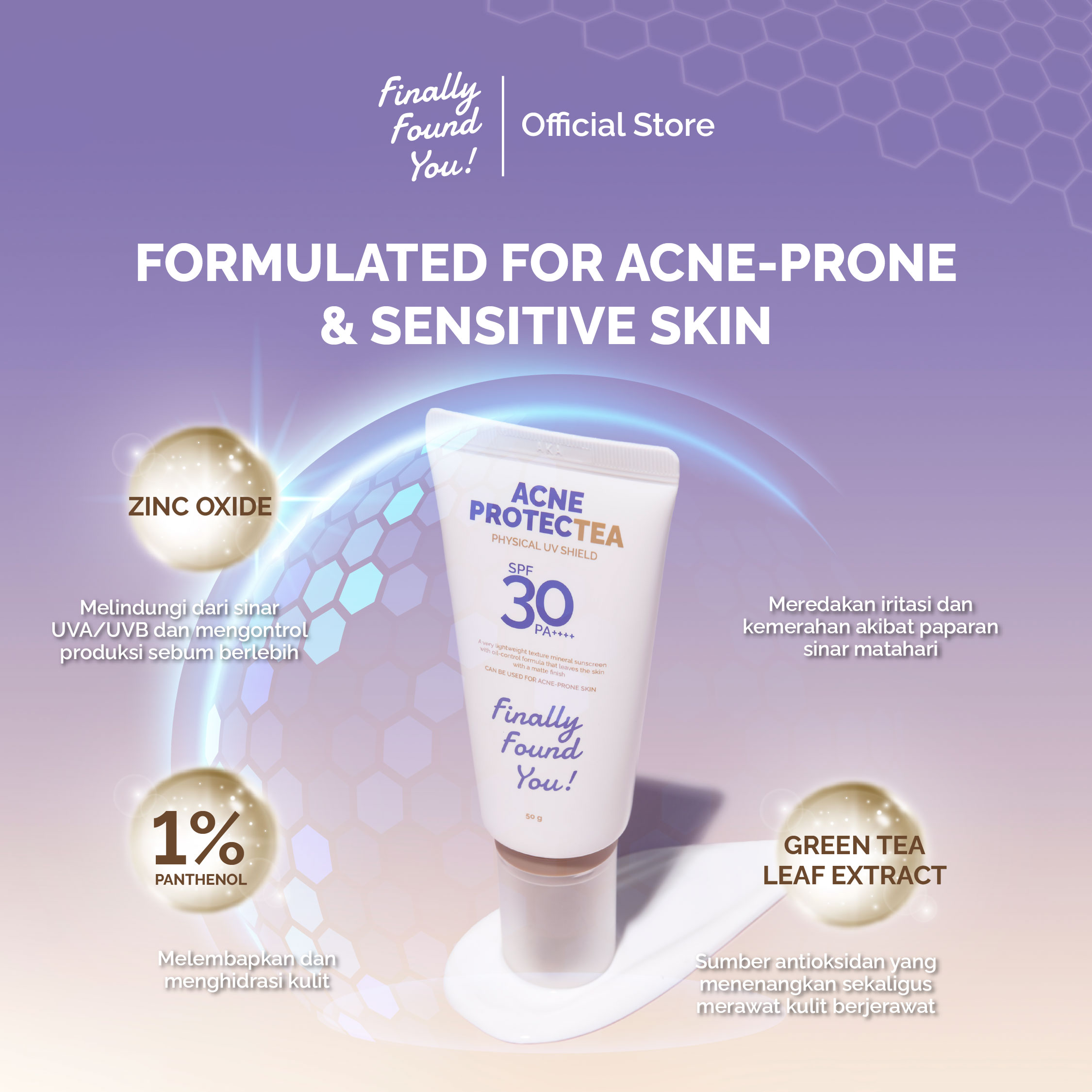 Finally Found You! Acne ProtecTea Physical Sunscreen SPF 30 PA++++ 50g| Sunscreen Wajah untuk Kulit Berjerawat & Sensitif