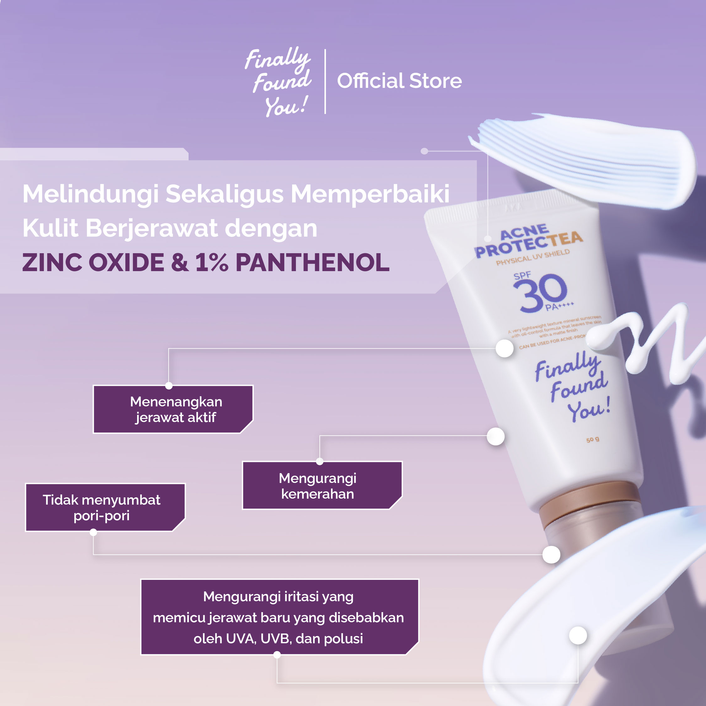 Finally Found You! Acne ProtecTea Physical Sunscreen SPF 30 PA++++ 50g| Sunscreen Wajah untuk Kulit Berjerawat & Sensitif