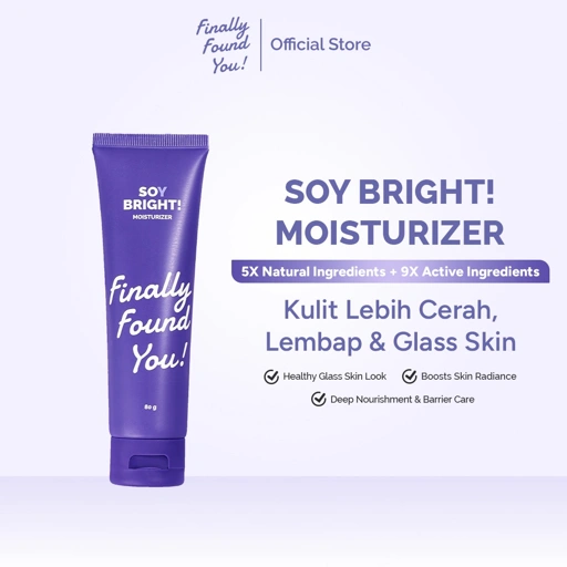Finally Found You! BIG SIZE SOY BRIGHT! Moisturizer - 2in1 Primer Makeup dan Gel Pelembab Wajah Siang dan Malam untuk Semua Jenis Kulit