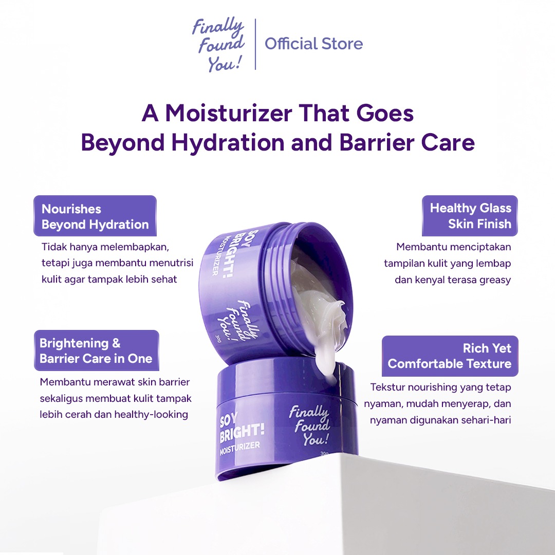 Finally Found You! Soy Bright! Moisturizer - 2in1 Primer Makeup dan Gel Pelembab Krim Siang dan Malam
