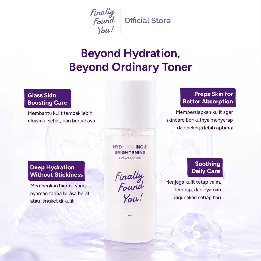 Finally Found You! HYDRICEING & BRIGHTENING Essence Booster - Serum Infused Toner Untuk Semua Jenis Kulit 100mL