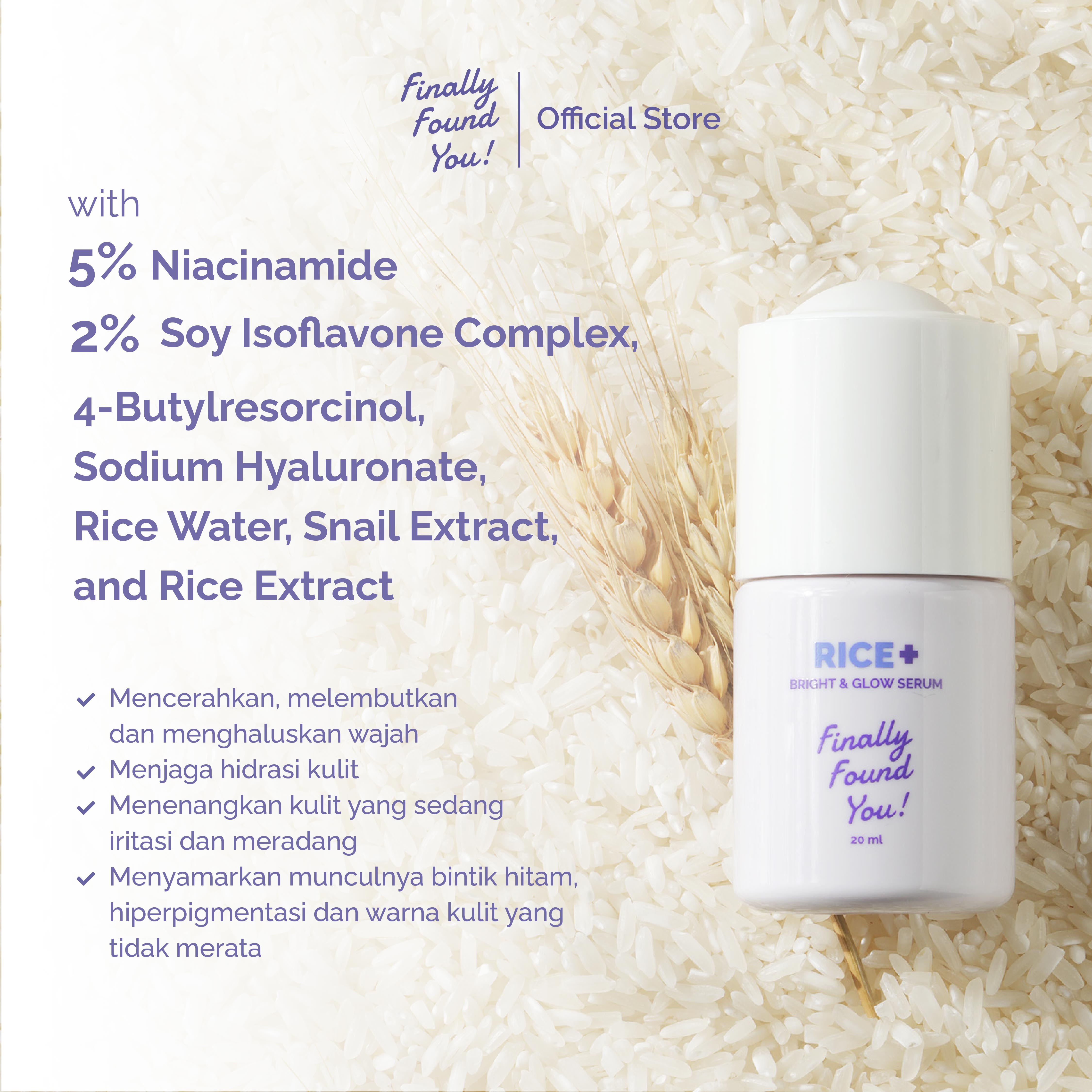 Finally Found You! RICE + BRIGHT & GLOW SERUM 20ml | Serum mencerahkan dan meratakan warna kulit untuk semua jenis kulit