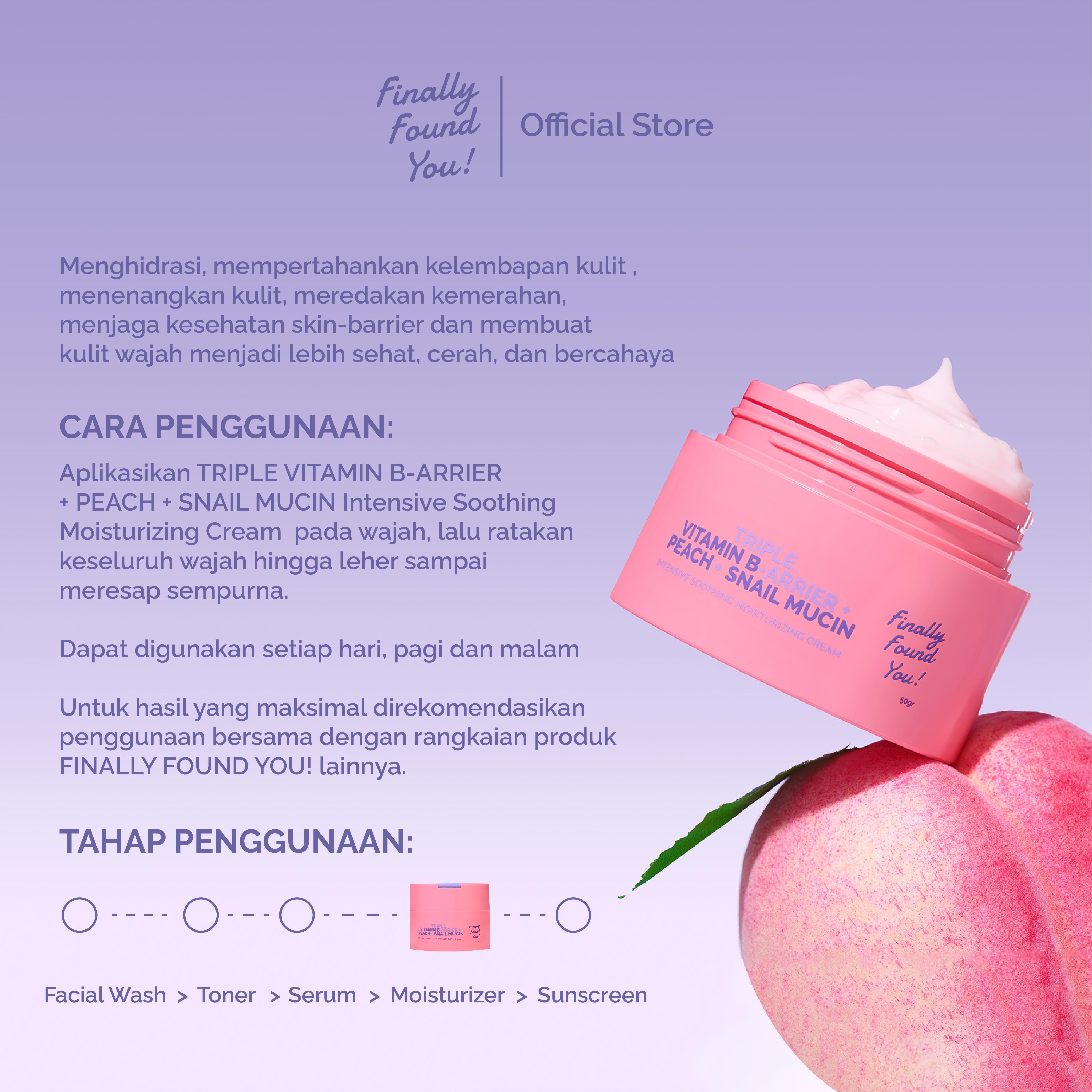 Finally Found You! TRIPLE VITAMIN B-ARRIER + PEACH + SNAIL MUCIN Intensive Soothing Moisturizing Cream 50gr