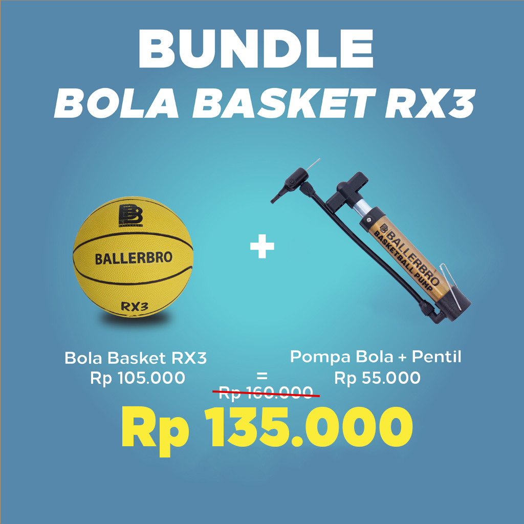 BUNDLE Bola Basket RX3 (Rubber) + Pompa Bola BALLERBRO