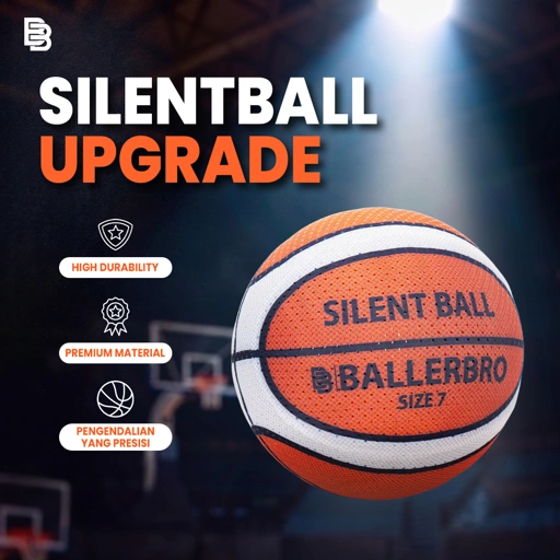 SilentBall Upgrade Ballerbro | Bola Basket Tanpa Suara | Silent Ball