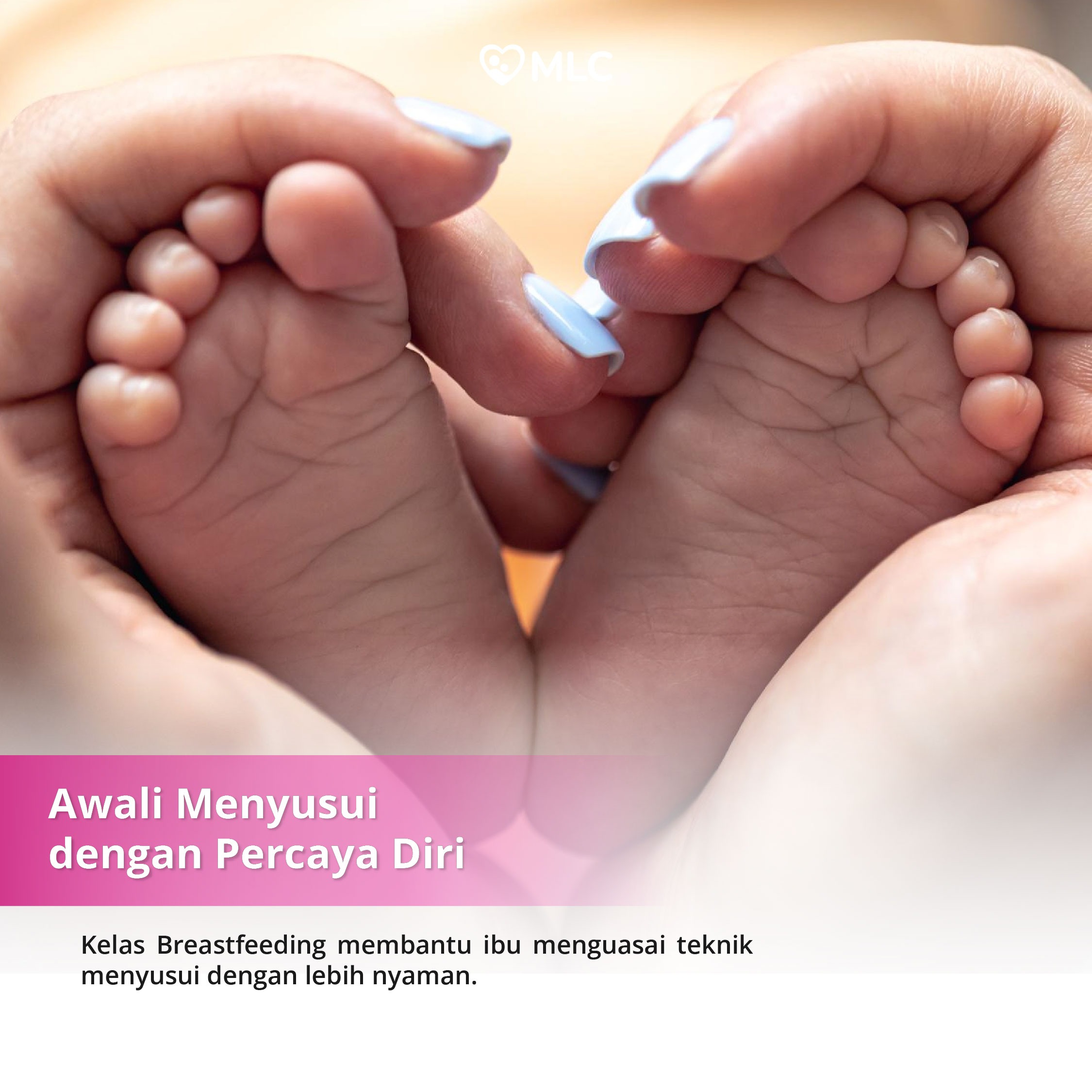 MLC - Kelas Breastfeeding Offline