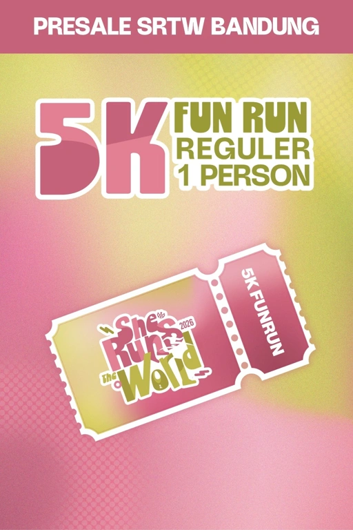 PRESALE 2 SRTW 5K RUN (Bandung)