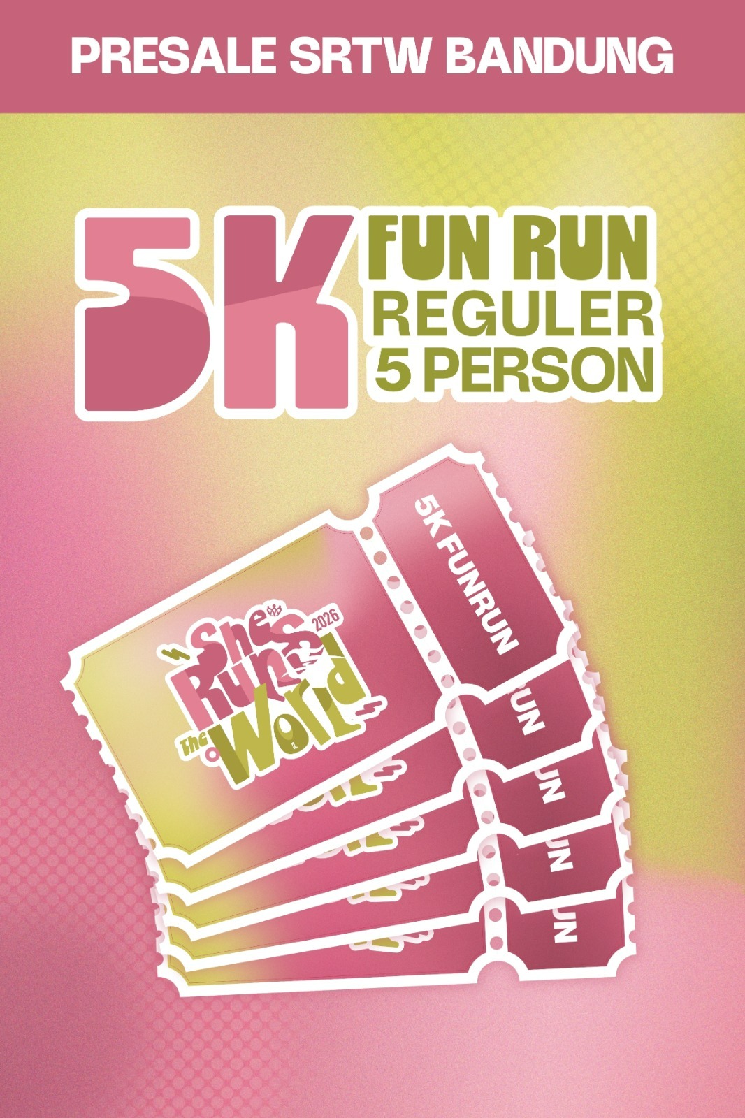 PRESALE 2 SRTW 5K RUN BUNDLING 5 TICKET (Bandung)