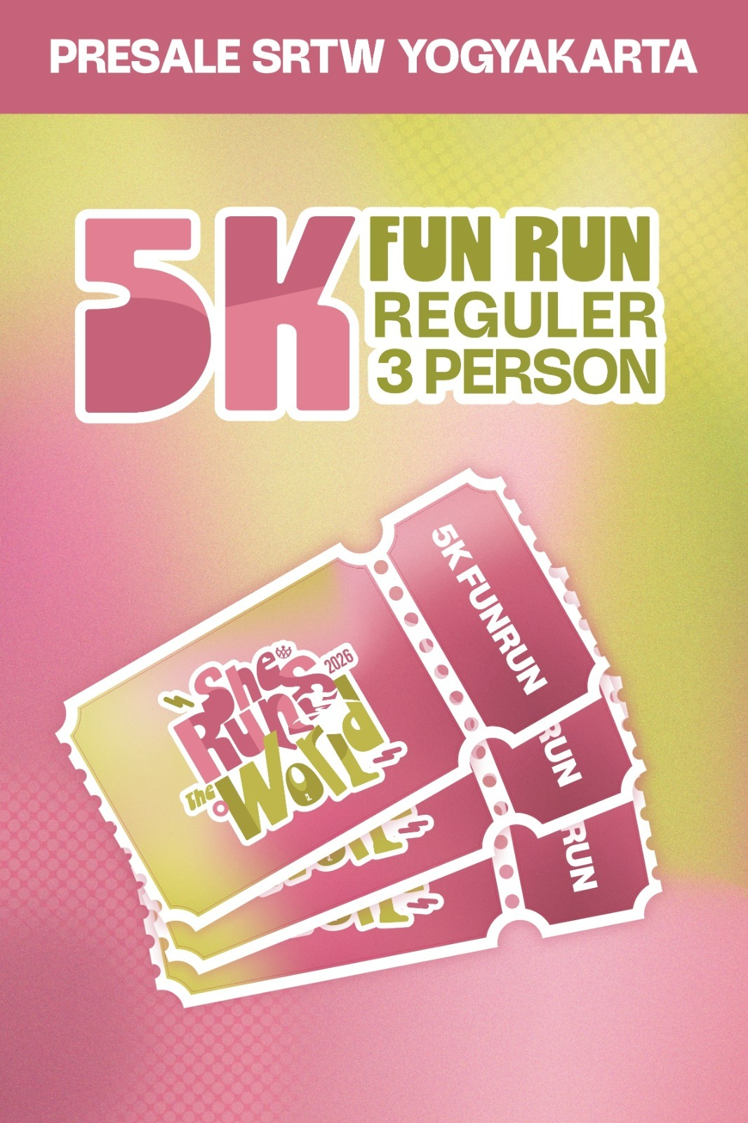 PRESALE 2 SRTW 5K RUN BUNDLING 3 TICKET (Jogja)