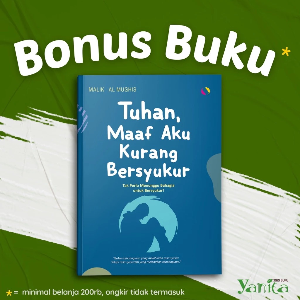 Buku Islami Motivasi Islam Tuhan Maaf Aku Kurang Bersyukur