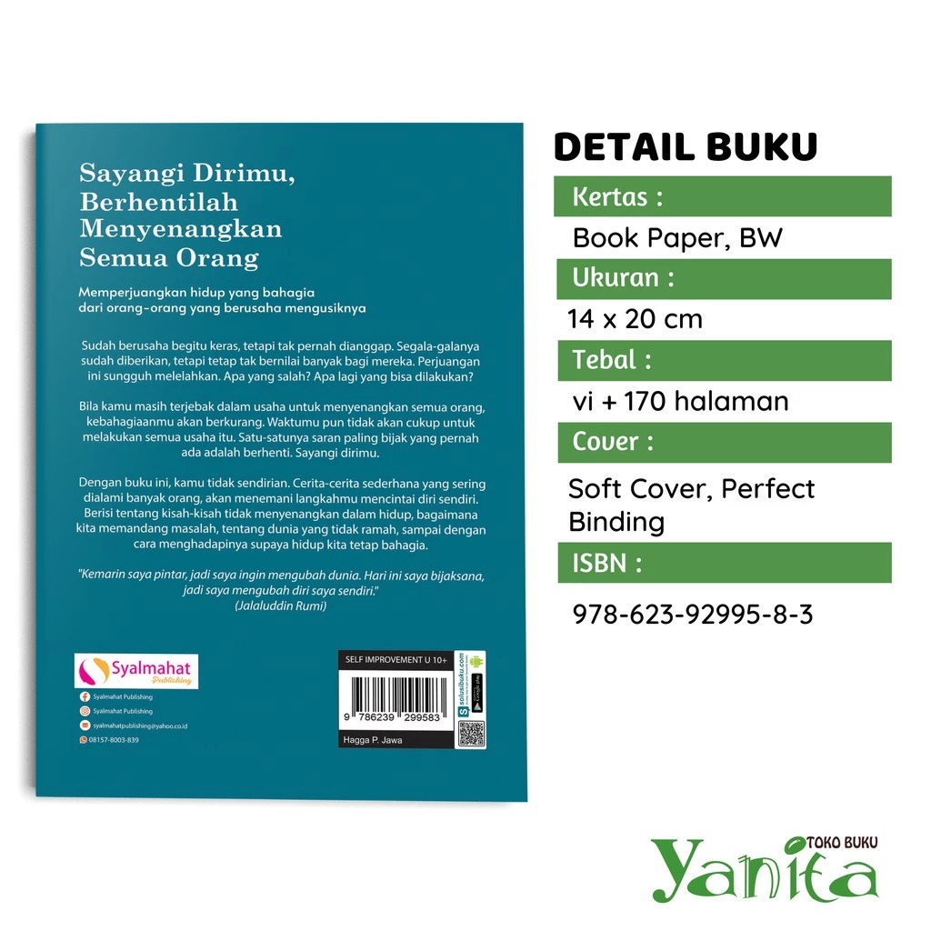 Syalmahat Publishing Buku Motivasi Sayangi Dirimu, Berhentilah Menyenangkan Semua orang Self Improvement