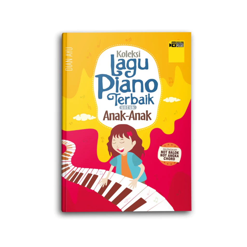 Yanita Buku Musik Koleksi Lagu Piano Terbaik Untuk Anak - Anak