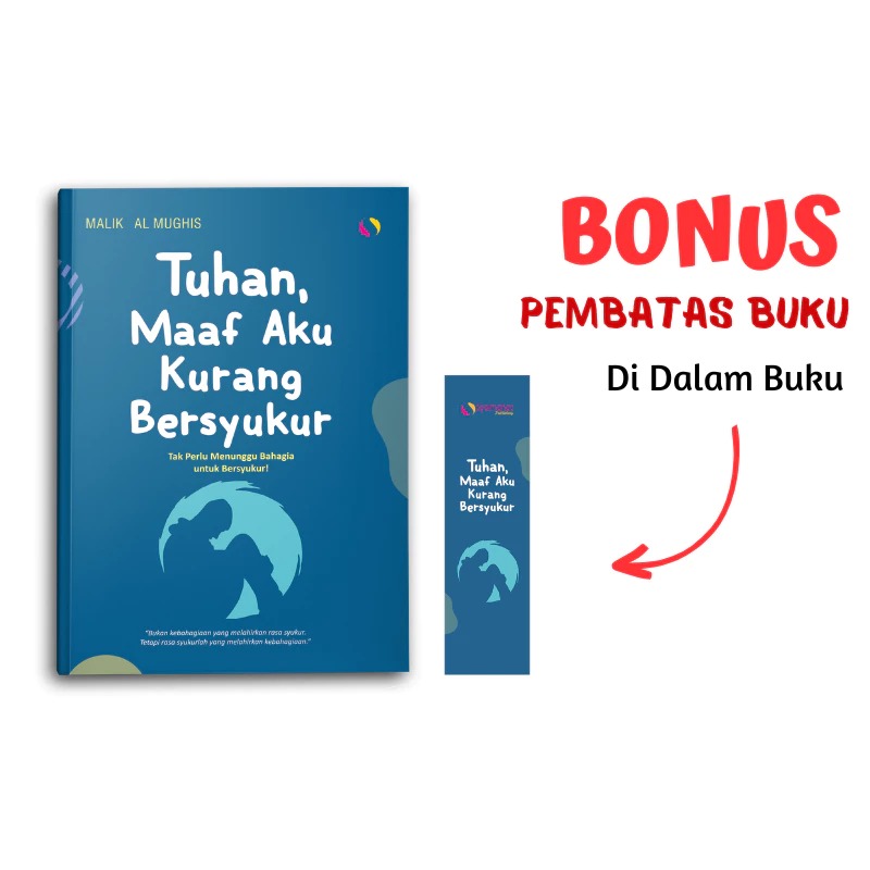 Buku Islami Motivasi Islam Tuhan Maaf Aku Kurang Bersyukur