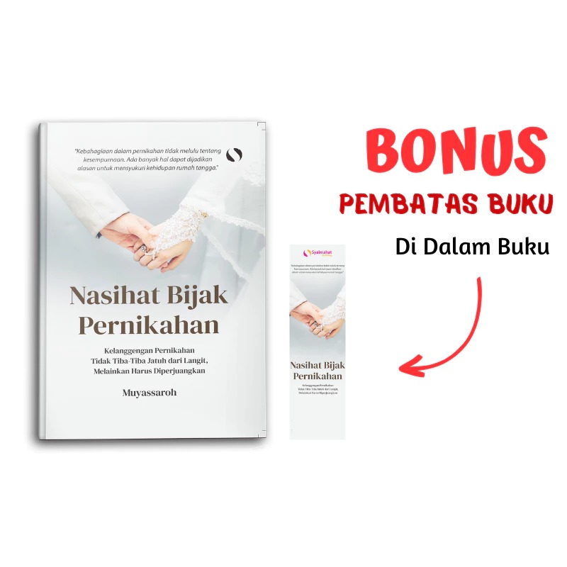 Syalmahat Publishing Buku Motivasi Islam Islami Nasihat Bijak Pernikahan Untuk Muslim Dan Muslimah