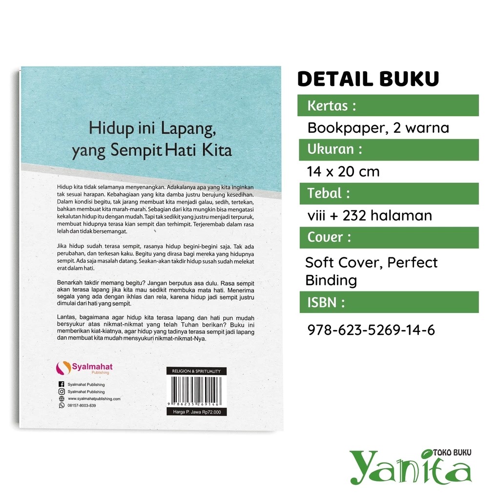 Syalmahat Publishing Buku Islami Motivasi Islam Hidup Ini Lapang, Yang Sempit Hati Kita Self Healing Self Love