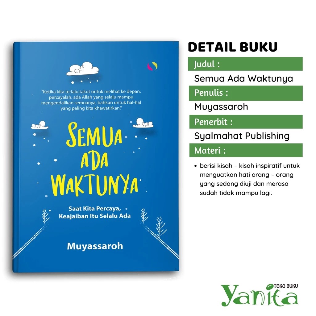 Syalmahat Publishing Buku Motivasi Islam Islami Semua Ada Waktunya Untuk Muslim Dan Muslimah