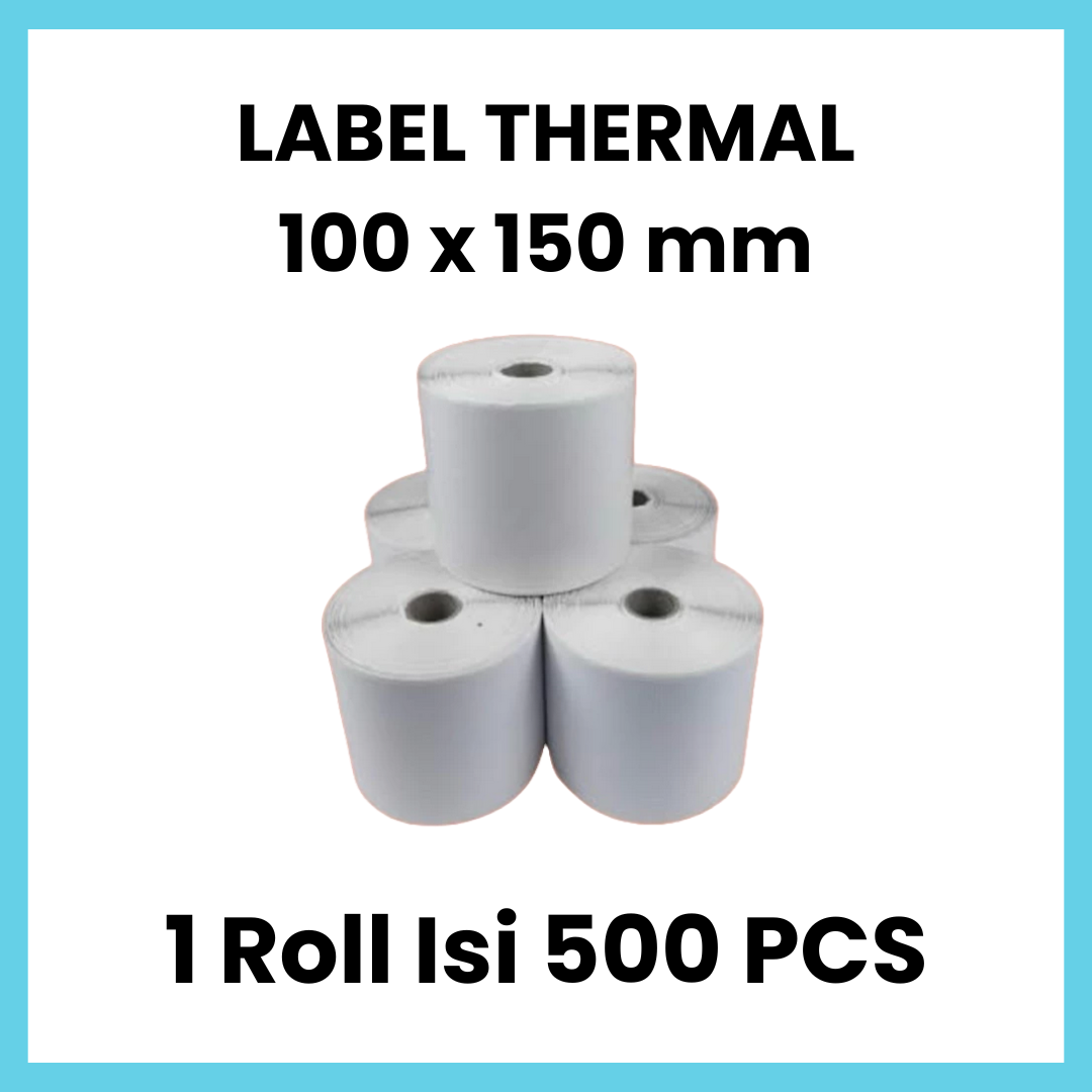 Label Thermal 1 Roll Isi 500 PCS 100x150 mm / 100x150mm A6 Kertas Resi 500 Lembar Stiker Premium