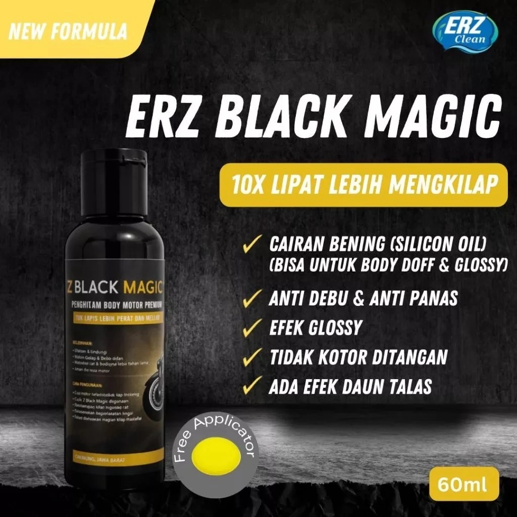 ERZ Clean Black Magic Penghitam Body Motor Glossy Kusam Jadi Hitam Mengkilap/cairan BENING
