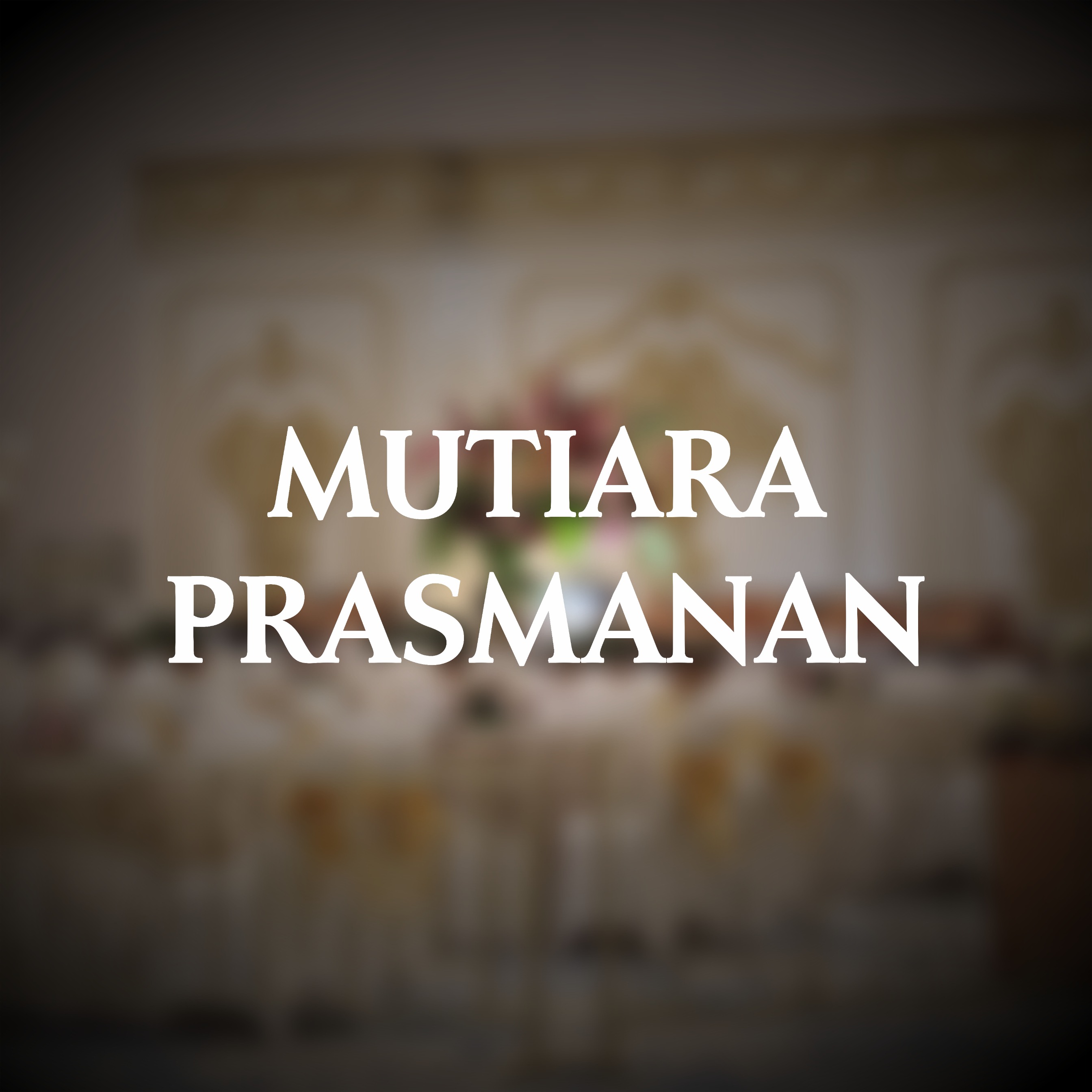 Mutiara Prasmanan 1