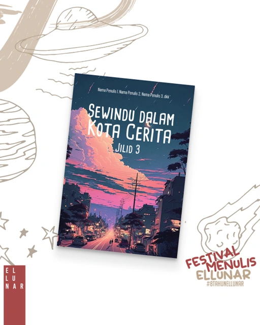 Image of Sewindu Dalam Kota Cerita: Jilid 3