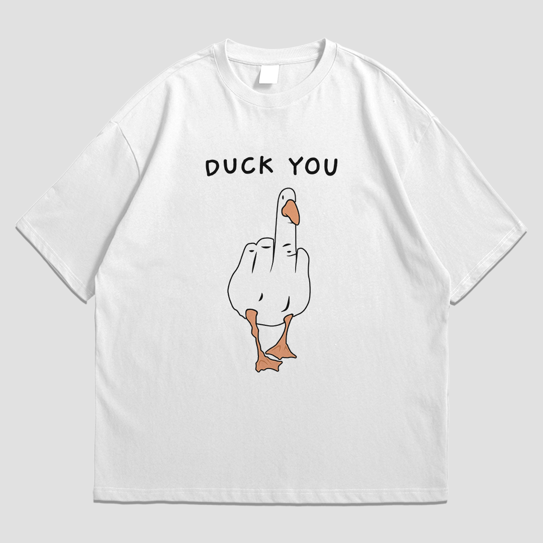 OVERSIZED TEE - DUCK YOU