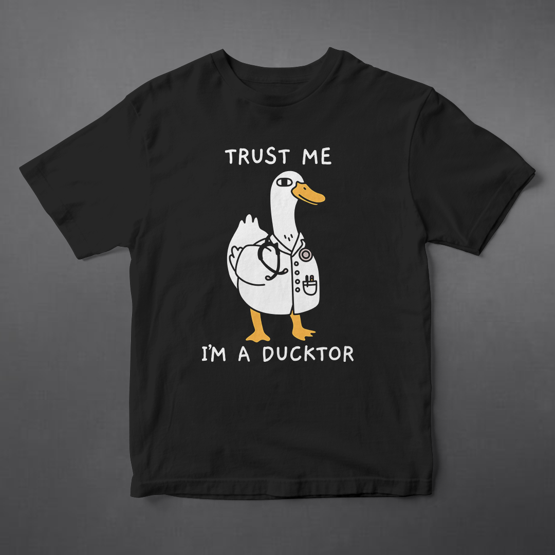 T-SHIRT - TRUST ME I'M A DUCKTOR
