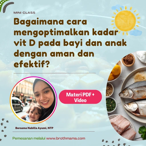 Image of [RECORDED] Cara mengoptimalkan kadar Vit D pada bayi dan anak dengan aman dan efektif
